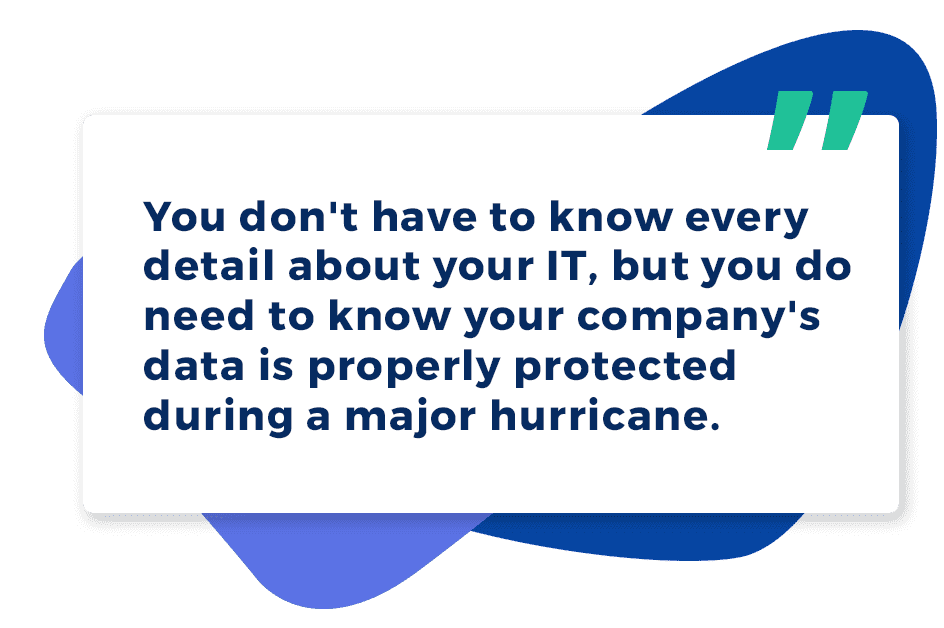 Avoid Another Crisis: Why Data Backups and Disaster Recovery Should Be Part of Your Hurricane Preparation