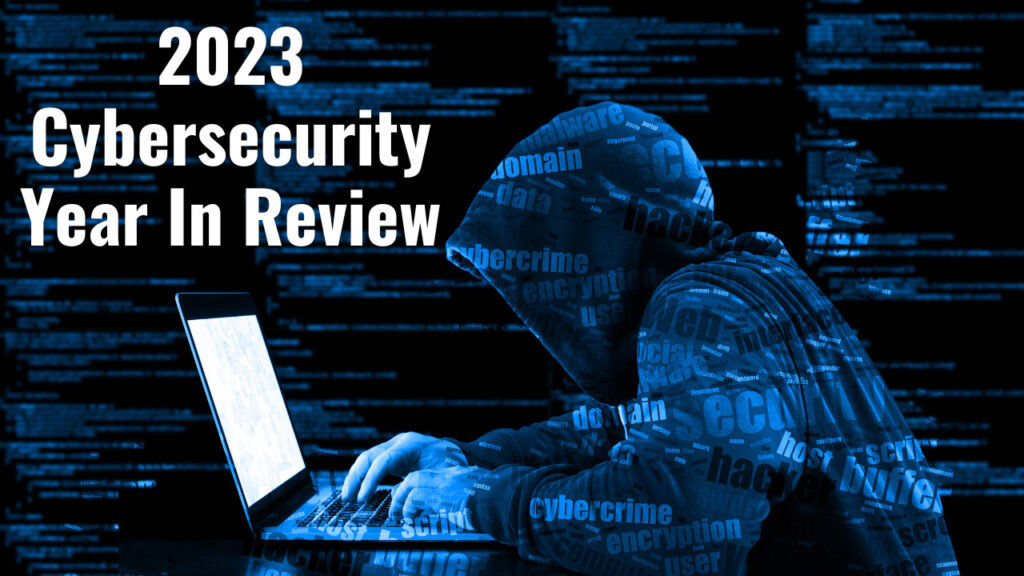 2023-Cybersecurity-Year-In-Review