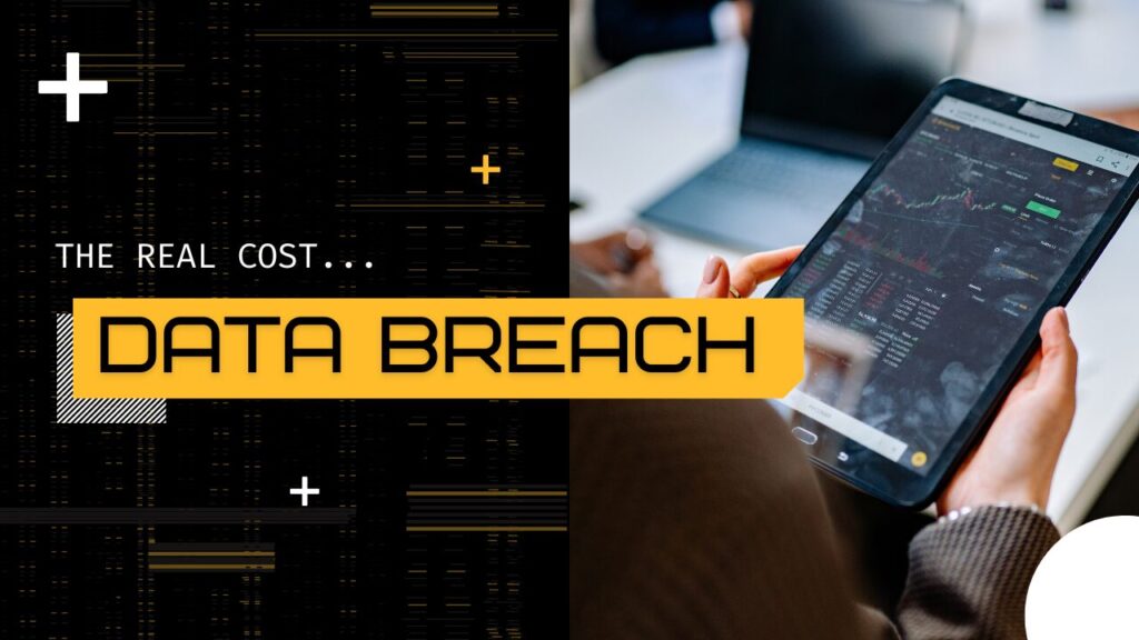 The-Real-Cost-of-a-Data-Breach